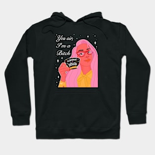 A proud bitch Hoodie